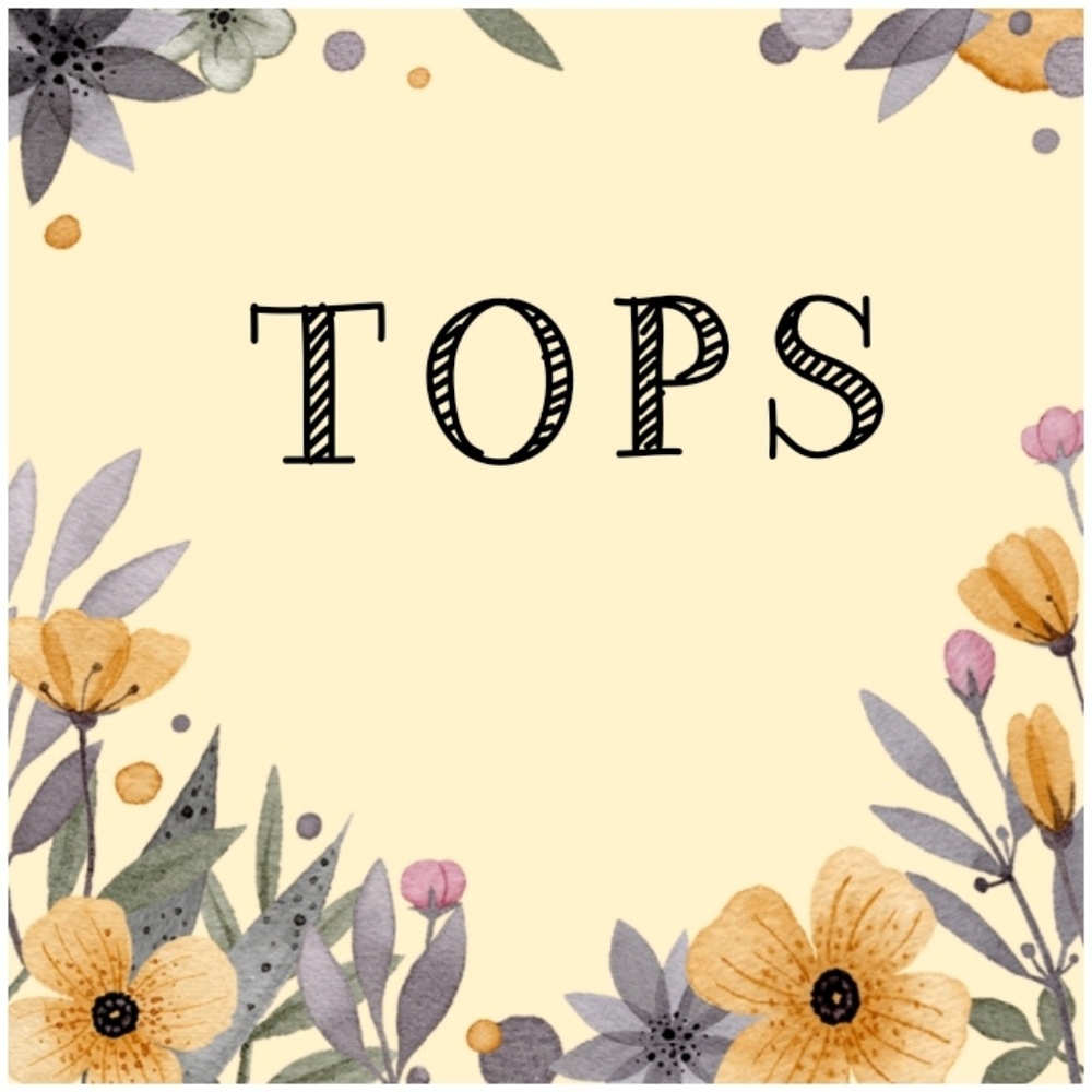 Top, TOPS AND TOPS